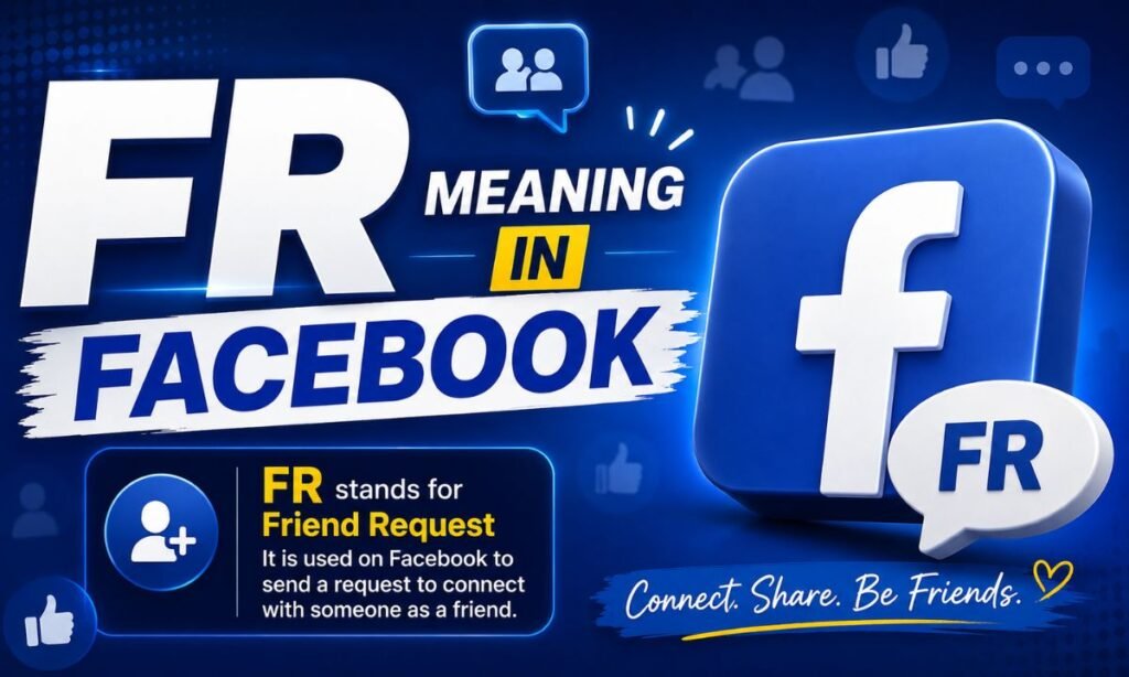 FR meaning in facebook