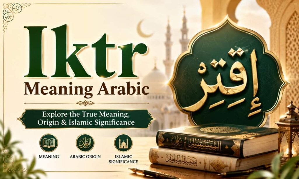 Iktr Meaning Arabic