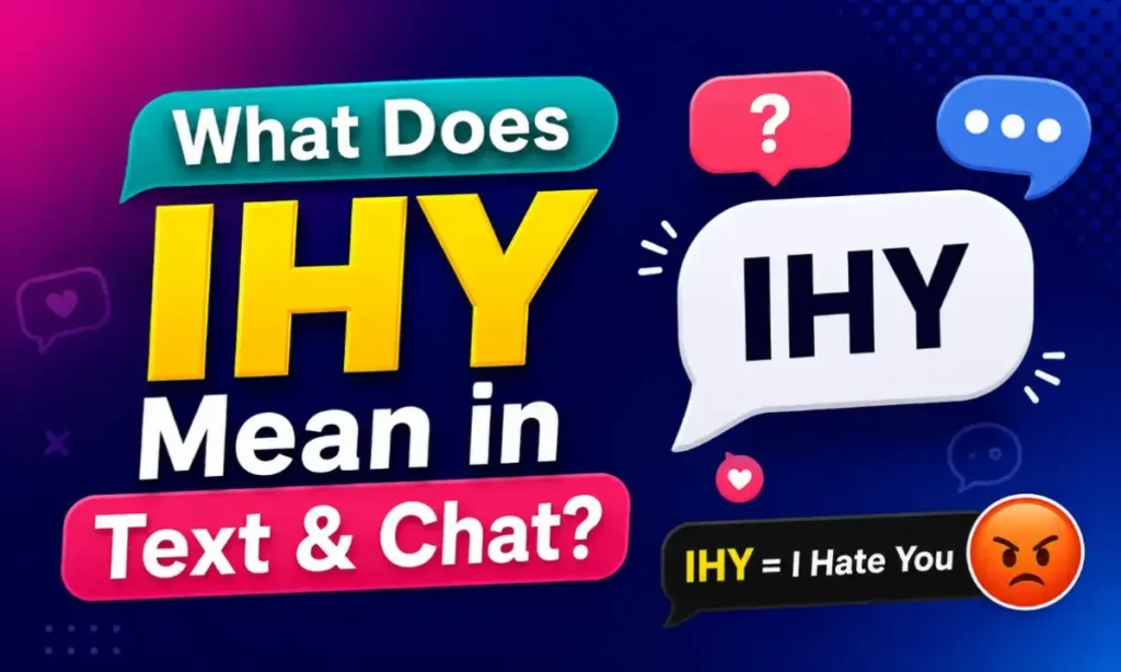 what does ihy text and chat